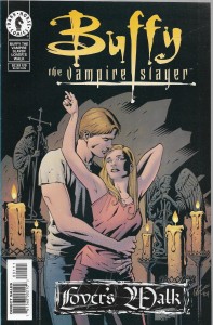 Buffy The Vampire Slayer : Lover's Walk 2001  1shot  