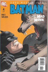 Batman and the Mad Monk 4/2007