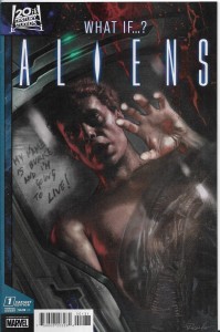 Aliens : What If ...? 1/2024