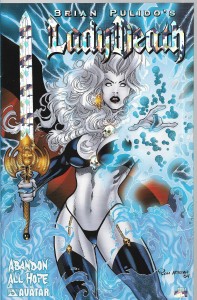 Brian Pulido's Lady Death : Abandon all Hope 1/2005 FOIL