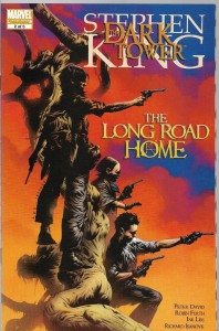Dark Tower : The Long Road Home 1-5/2008