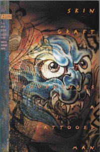 Skin Craft : Adventures of a Tattooed Man 3/1993