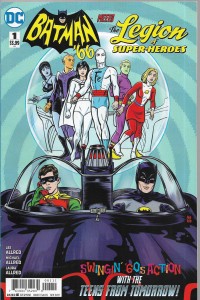 Batman 66 Meets The Legion of Super-Heroes 1/2017