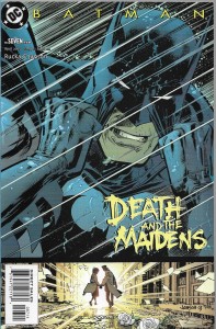 Batman : Death and the Maidens 7/2004