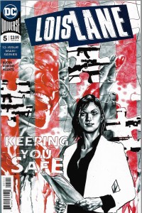 Lois Lane 5/2020