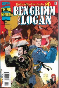 Before the Fantastic Four : Ben Grimm and Logan 1-3/2000