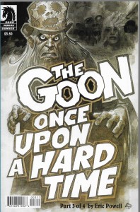 The Goon : Once Upon a Hard Time 3/2015