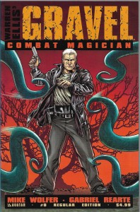 Warren Ellis' Gravel: Combat Magician 0-4/2014