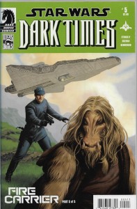 Star Wars : Dark Times - Fire Carrier 5/2013
