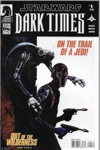 Star Wars : Dark Times - Out of the Wilderness  4/2012