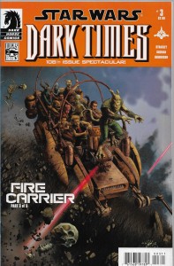 Star Wars : Dark Times - Fire Carrier 3/2013