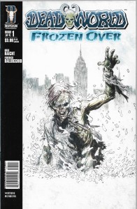 Deadworld : Frozen Over 1-4/2007