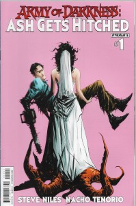 Army of Darkness : Ash get Hitched 1/2014 A