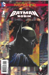 Batman and Robin : Futures End 1/2014