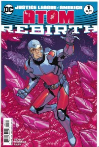 Justice League of America : The Atom - Rebirth 1/2017