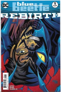 Blue Beetle : Rebirth 1/2016