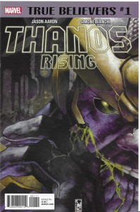 True Believers : Thanos Rising 1/2018