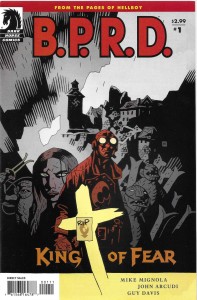 B.P.R.D. : King of Fear 1-5/2010