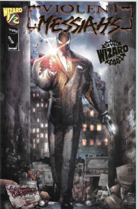 Violent Messiahs 1/2  /2001  Wizard Edition