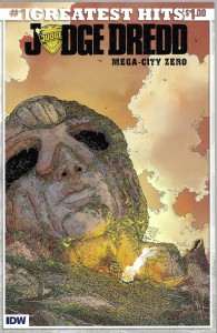 Judge Dredd : Mega-City Zero 1/2018