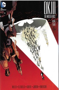 Dark Knight III : The Master Race 4/2016  Batman 