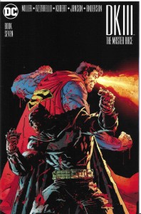 Dark Knight III : The Master Race 7/2016  Batman 