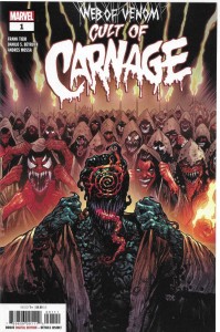 Web of Venom : Cult of Carnage 1/2019