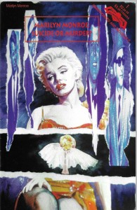 Marilyn Monroe : Suicide or Murder ? 1/1993