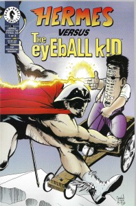 Hermes vs. The Eyeball Kid 1-3/1994