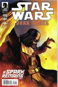 Star Wars : Dark Times - A Spark Remains 1/2013