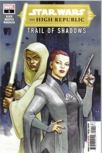 Star Wars : High Republic - Trail of Shadows 1/2021