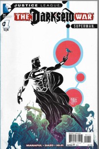 Justice League : Darkseid War - Superman 1/2016