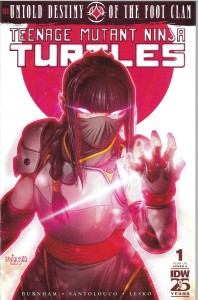 Teenage Mutant Ninja Turtles The Untold Destiny of the Foot Clan 1/2023