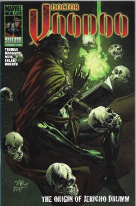 Doctor Voodoo : The Origin of Jericho Drumm 1/2009