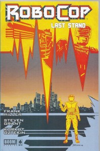 Robocop : Last Stand 6/2014