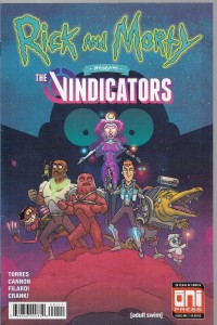 Rick and Morty : The Vindicators 1/2018