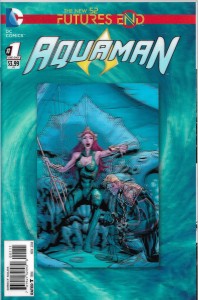 Aquaman : Future End 1/2014  Lenticular ( 3d )     