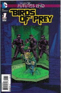Birds of Prey : Future End 1/2014  Lenticular ( 3d )   