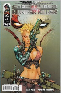Cyber Force / Hunter Killer 3/2009 