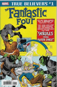 True Believers : Fantastic Four - Skrulls  1/2019 