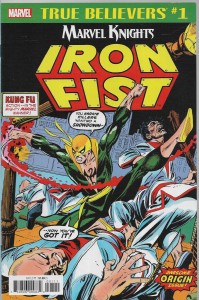 True Believers : Marvel Knights Iron Fist 1/2018