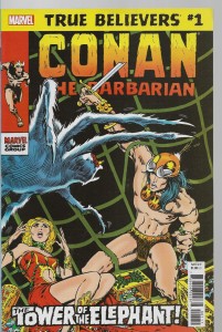 True Believers : Conan - The Tower of the Elephant 1/2019