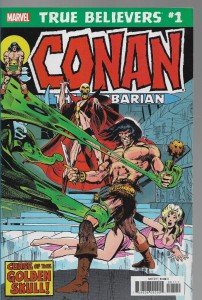 True Believers : Conan - Curse of the Golden Skull 1/2019