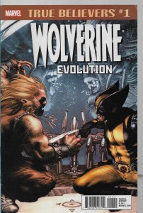 True Believers : Wolverine - Evolution 1/2018