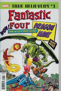 True Believers : Fantastic Four - Dragon Man 1/2019