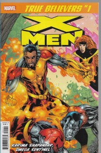 True Believers : X-men - Omega Sentinel 1/2019